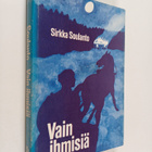 Sirkka Soulanto : Vain ihmisiä - pikkukuva 1