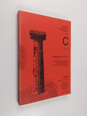 Anna-Maija Ylimaula : Origins of style : phenomenological...