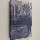 Gregory W. Sand : Truman in Retirement - A Former Preside... - pikkukuva 1