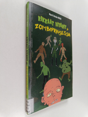 Harri Istvan Mäki : Rikkaat ritarit ja zombiprinsessa