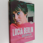 Lucia Berlin : Kotiinpaluu : muistoja, kuvia, kirjeitä - pikkukuva 1