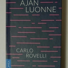 Carlo Rovelli - Ajan Luonne - pikkukuva 1