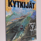 Kivi Larmola : Kytkijät : Eräänlainen rakkaustarina - pikkukuva 1