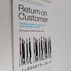Don Peppers : Return on Customer : Creating Maximum Value... - pikkukuva 1