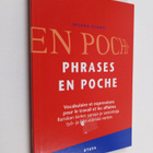 Hilkka Asanti : Phrases en poche : vocabulaire et express... - pikkukuva 1
