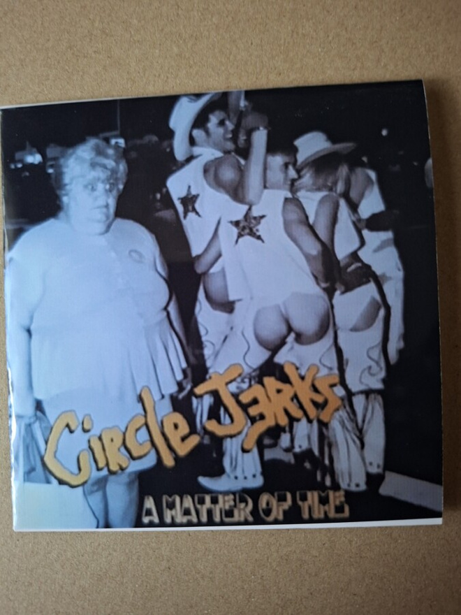 CIRCLE JERKS a matter of time -1982- usa punk classic