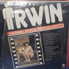 IRWIN GOODMAN - HÄRMÄLÄINEN PERUSJUNTTI 1. PAINOS VG+/M- LP - pikkukuva 2