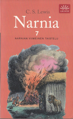 C. S. Lewis: Narnian tarinat 7 Narnian viimeinen taistelu
