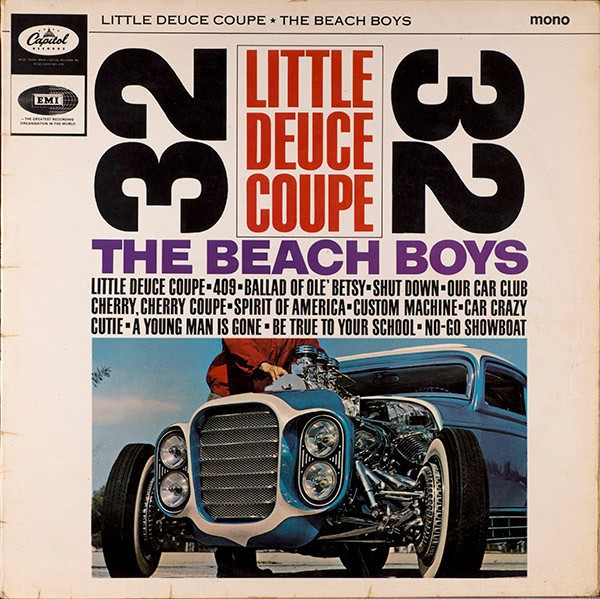 The Beach Boys – Little Deuce Coupe (UK-1965)