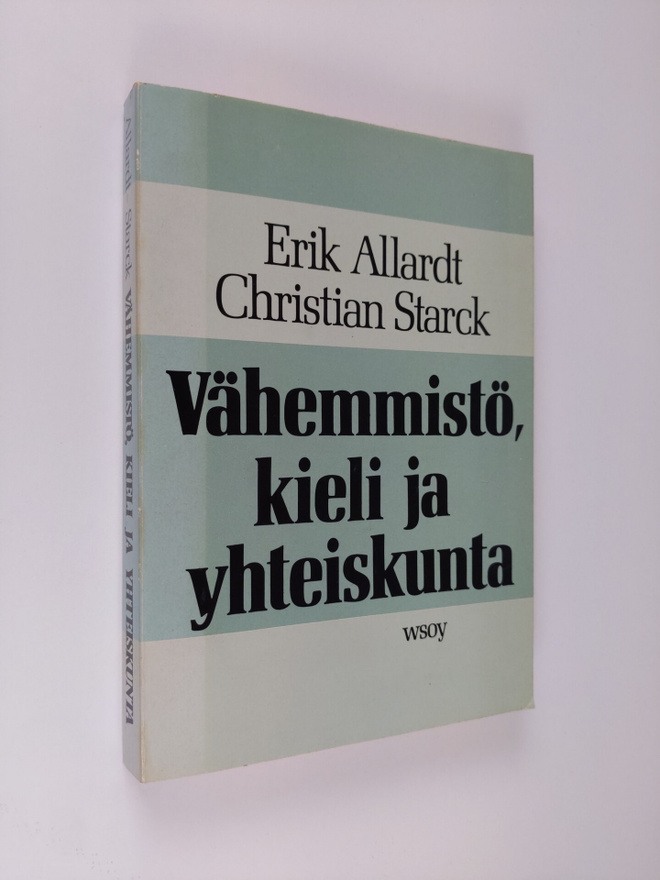 Erik Allardt : Vähemmistö, kieli ja yhteiskunta : suomenr...