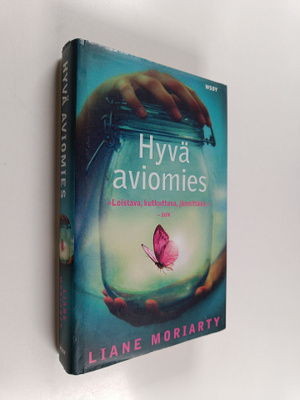 Liane Moriarty : Hyvä aviomies