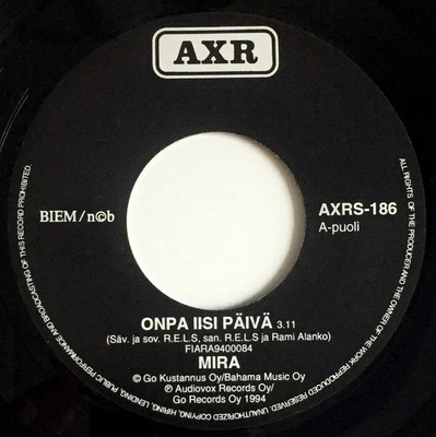 Mira : Onpa Iisi Päivä - 7"