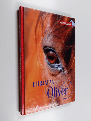 Merja Jalo : Hurjapää Oliver