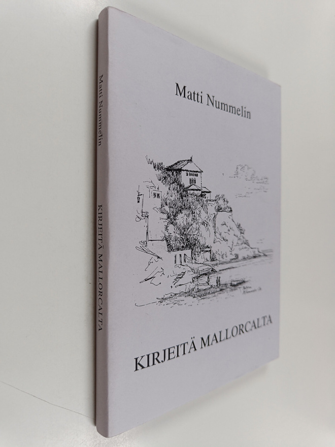 Matti Nummelin : Kirjeitä Mallorcalta (signeerattu, tekij...