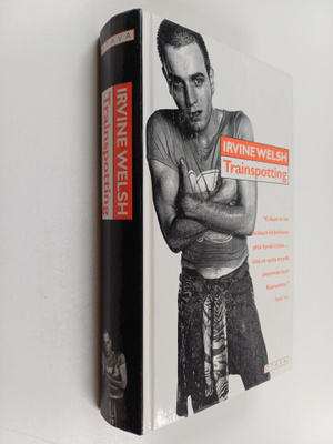 Irvine Welsh : Trainspotting