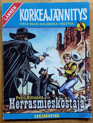 Lännen korkeajännitys - Herrasmieskostaja