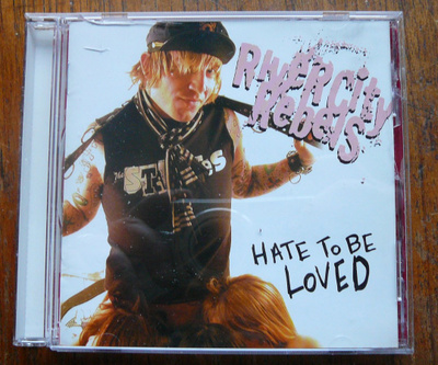 River City Rebels: Hate to be loved