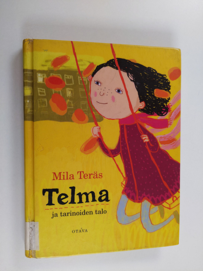 Mila Teräs : Telma ja tarinoiden talo