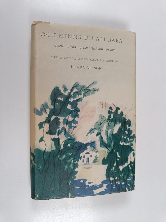 Cecilia Fröding : Och minns du Ali Baba