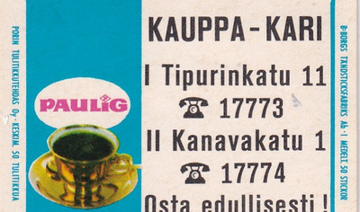 Kauppa - Kari, Tipurinkatu, Kanavakatu , Paulig 1/10