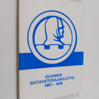 Yrjö W. R. Lehmus : Suomen sotaveteraaniliitto 1957-1976 - pikkukuva 1
