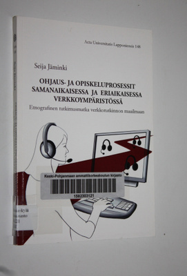 Seija Jäminki : Ohjaus- ja opiskeluprosessit samanaikaise...