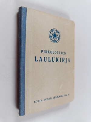 Hilja ym. (toim.) Karttunen : Pikkulottien laulukirja