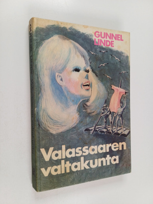 Gunnel Linde : Valassaaren valtakunta