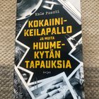 Kale Puonti: Kokaiinikeilapallo. 2023. - pikkukuva 1