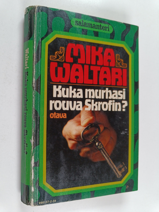 Mika Waltari : Kuka murhasi rouva Skrofin : salapoliisiro...