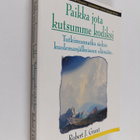 Robert J. Grant : Paikka, jota kutsumme kodiksi : tutkimu... - pikkukuva 1