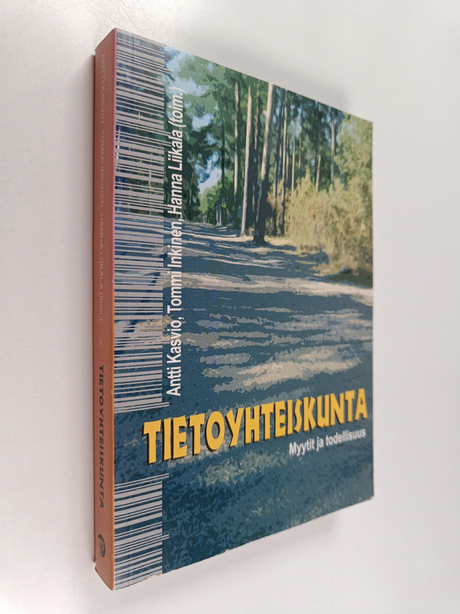 Tietoyhteiskunta - Myytit ja todellisuus