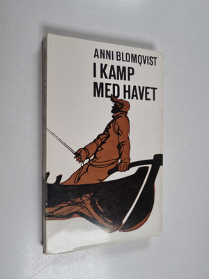 Anni Blomqvist : I kamp med havet