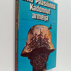 Erno Paasilinna : Kadonnut armeija : kertomus Mustasta Ma... - pikkukuva 1