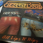 ELECTRIC BOYS - ALL LIPS AND HIPS  SCA - 88 7" M-/M- - pikkukuva 1