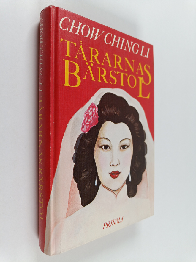 Chow Ching Li : Tårarnas bärstol . En kinesisk kvinna ber...