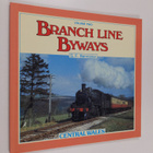 Geoffrey F. Bannister ym. : Branch Line Byways : Central ... - pikkukuva 1