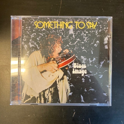 Blues Image - Something To Say CD
