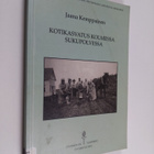 Jaana Kemppainen : Kotikasvatus kolmessa sukupolvessa - pikkukuva 1