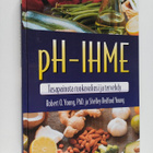 Robert O. Young : PH-ihme : tasapainota ruokavaliosi ja t... - pikkukuva 1