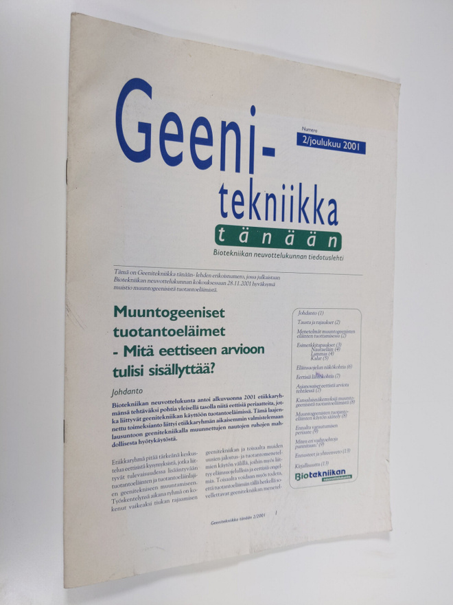 Geenitekniikka tänään : Biotekniikan neuvottelukunnan tei...