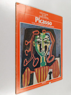Picasso - une contestation permanente