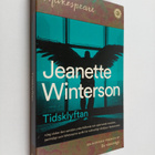 Jeanette Winterson : Tidsklyftan : en vintersaga på nytt - pikkukuva 1