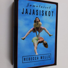 Rebecca Wells : Jumalaiset jajasiskot - pikkukuva 1