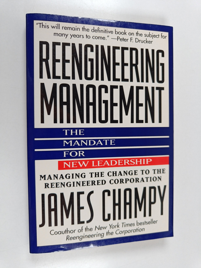 James Champy : Reengineering management : the mandate for...