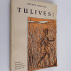 Helene Hörlyck : Tulivesi : kertomus nuorisolle - pikkukuva 1