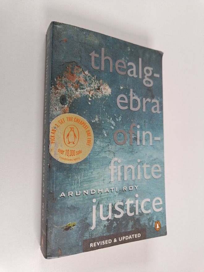 Arundhati Roy : The Algebra of Infinite Justice