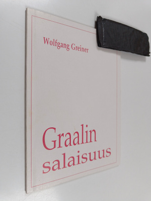 Wolfgang Greiner : Graalin salaisuus : egyptiläinen tähti...