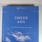 Ihmeiden aika : Viro-instituutti Suomessa 1995-2010 : juh... - pikkukuva 2