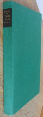 Vera Rohde: Vainajista viis... Karisto 1973.242 s.